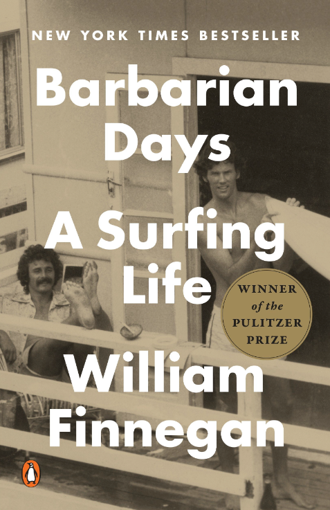 Barbarian Days: A Surfing Life (Paperback) by Finnegan William